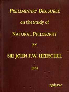 Preliminary Discourse on the Study of Natural Philosophy, John F.W. Herschel
