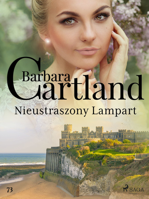 Nieustraszony Lampart – Ponadczasowe historie miłosne Barbary Cartland, Barbara Cartland