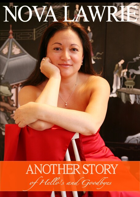 Another Story of Hello's and Goodbye's, Nova Lawrie