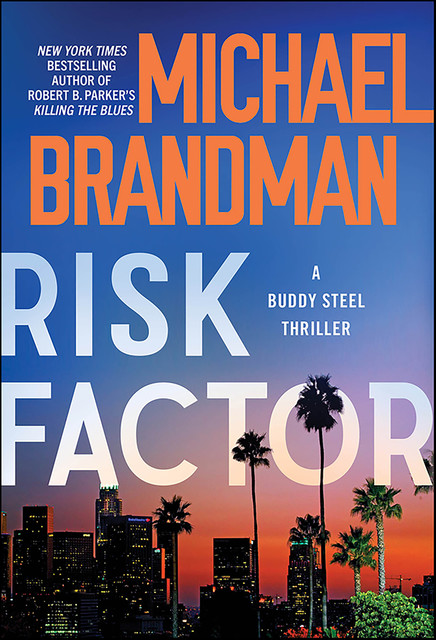 Risk Factor, Michael Brandman