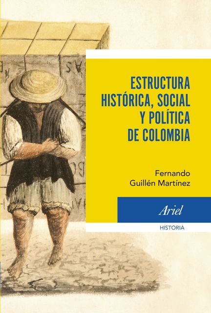Estructura histórica social y política de Colombia, Fernando Martínez