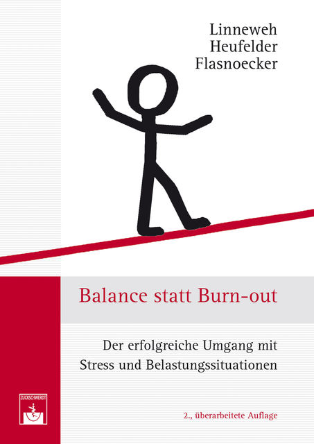 Balance statt Burn-out, Armin Heufelder, Klaus Linneweh, Monika Flasnoecker