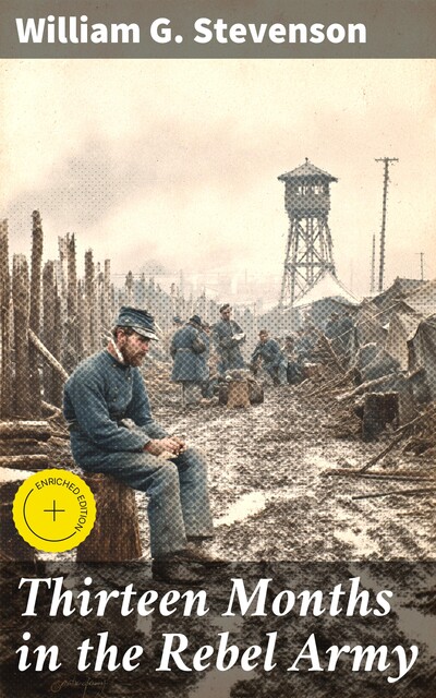 Thirteen Months in the Rebel Army, William Stevenson