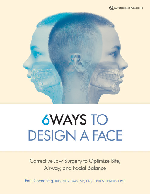 6Ways to Design a Face, Paul Coceancig