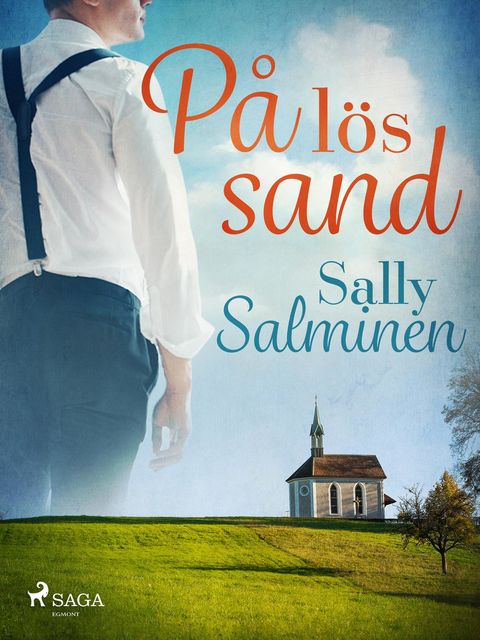 På lös sand, Sally Salminen