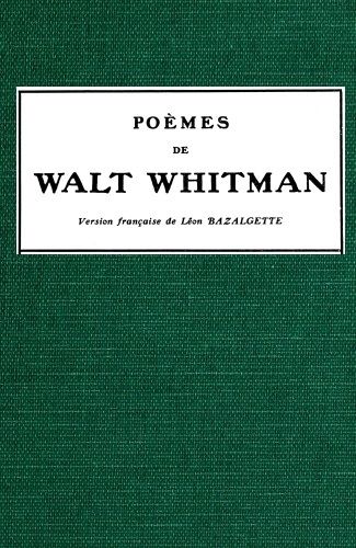 Poèmes de Walt Whitman, Walt Whitman