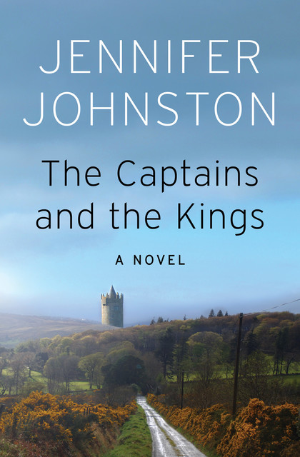 The Captains and the Kings, Jennifer Johnston