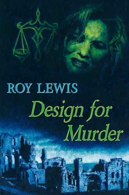 Design for Murder, Roy Lewis
