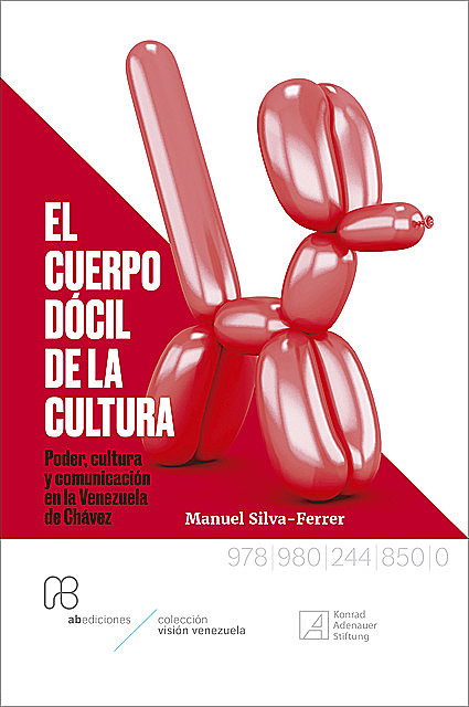 El cuerpo dócil de la cultura, Manuel Silva-Ferrer
