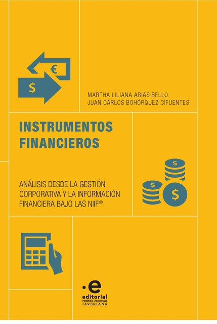 Instrumentos financieros, Martha Liliana Arias Bello, Juan Carlos Bohórquez Cifuentes