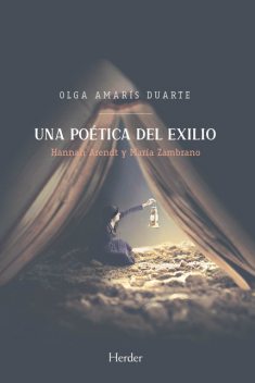 Una poética del exilio, Olga Amarís Duarte
