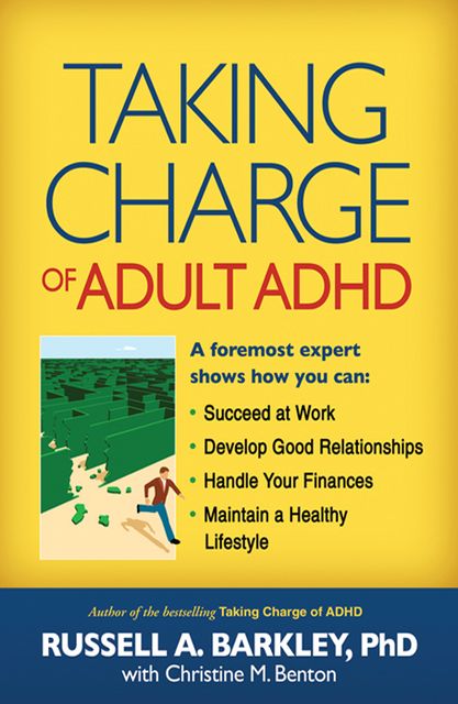 Taking Charge of Adult ADHD, Russell Barkley