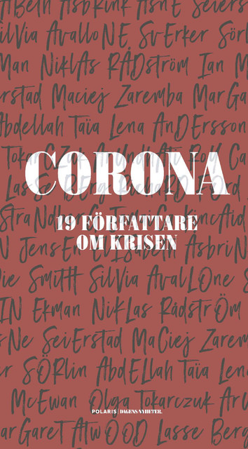 Corona : 19 författare om krisen, 