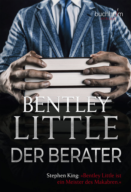 Der Berater, Bentley Little