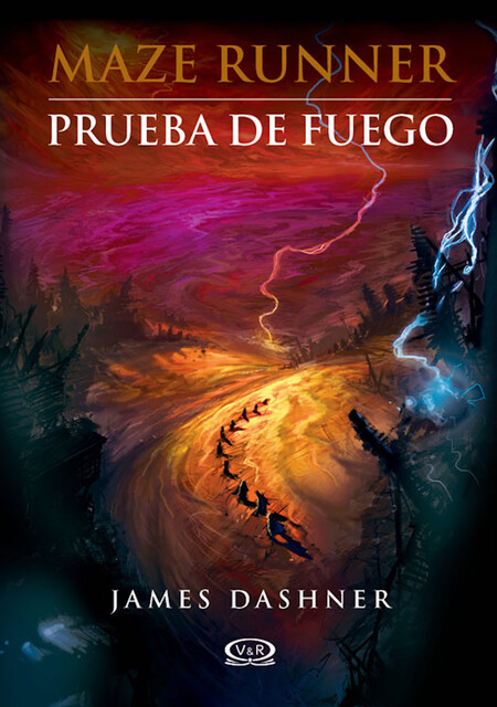 Prueba de fuego, James Dashner