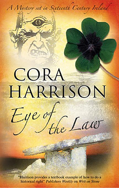 Eye of the Law, Cora Harrison