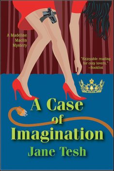 A Case of Imagination, Jane Tesh