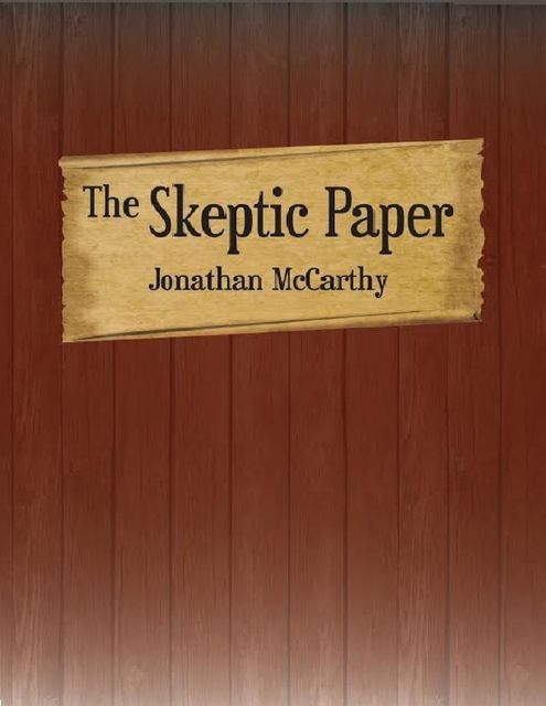 The Skeptic Paper, Jonathan McCarthy