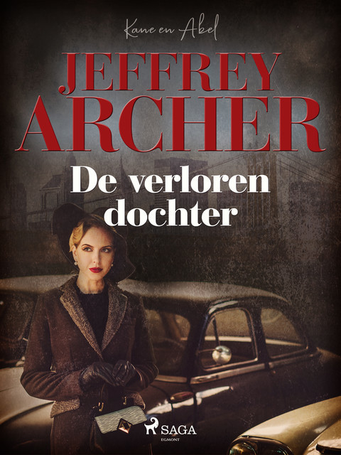 De verloren dochter, Jeffrey Archer