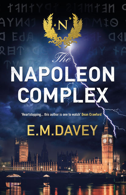 The Napoleon Complex, E.M. DAVEY