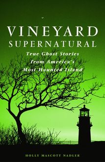 Vineyard Supernatural, Holly Nadler