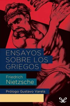 Ensayos sobre los griegos, Friedrich Nietzsche