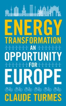 Energy Transformation, Claude Turmes