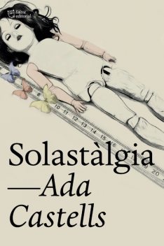 Solastàlgia, Ada Castells