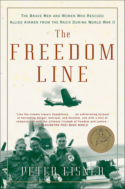 The Freedom Line, Peter Eisner