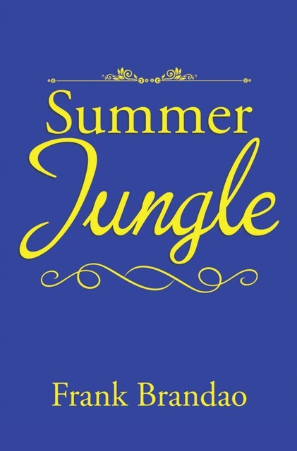 Summer Jungle, Frank Brandao