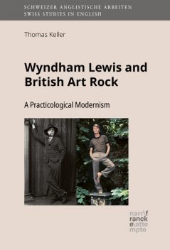 Wyndham Lewis and British Art Rock, Thomas Keller