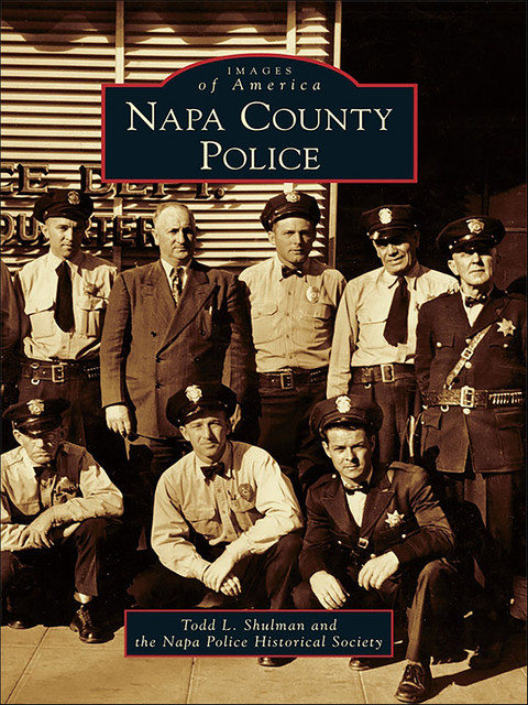 Napa County Police, Todd L. Shulman