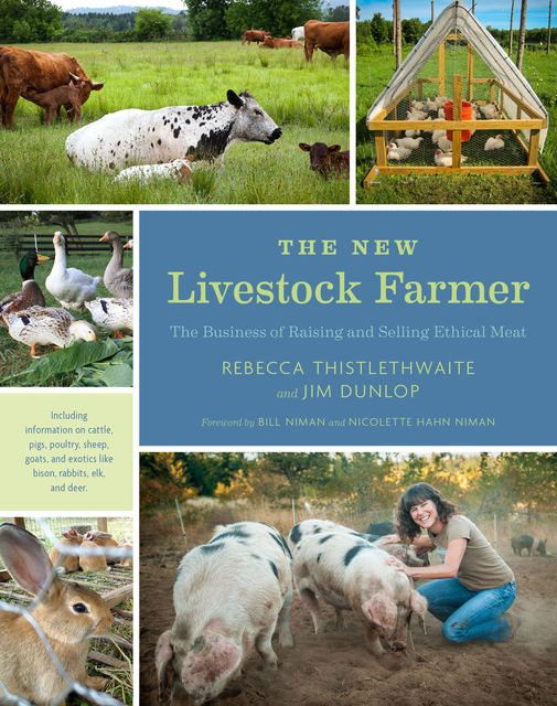 The New Livestock Farmer, Rebecca Thistlethwaite, Jim Dunlop