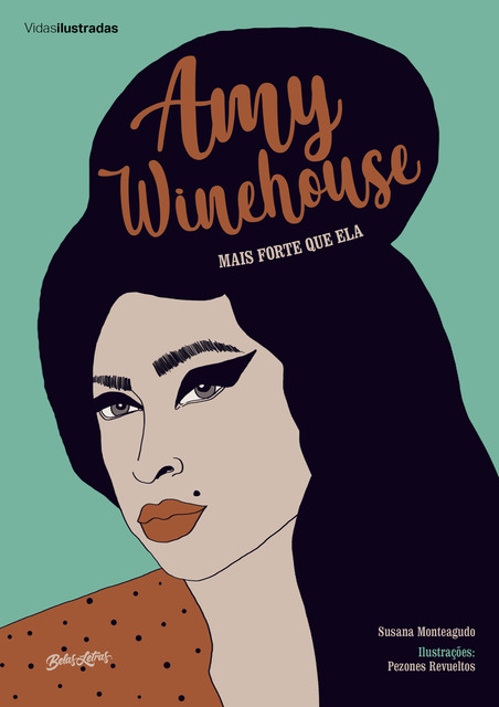 Amy Winehouse: mais forte que ela, Susana Monteagudo
