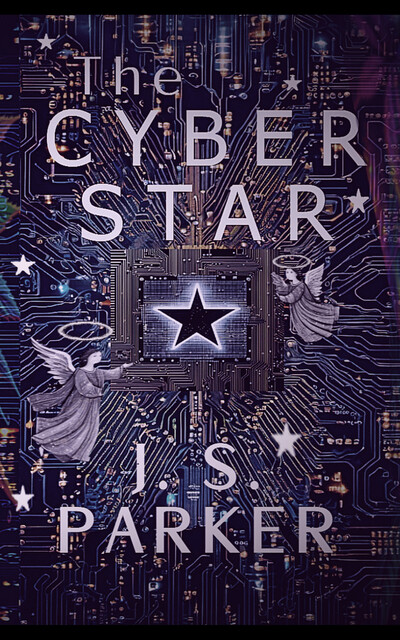 The Cyber Star, J.S. Parker