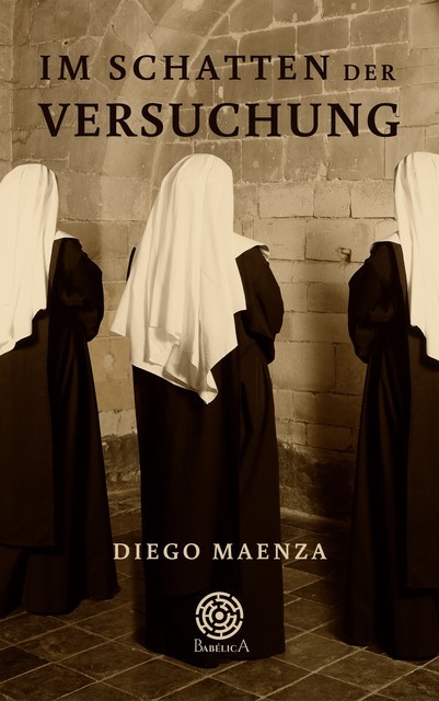 Im Schatten der Versuchung, Diego Maenza