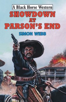 Showdown at Parson's End, Simon Webb