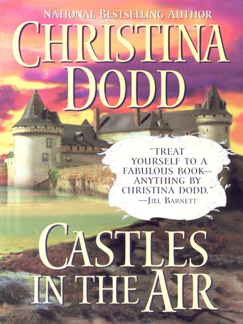 Castles in the Air, Christina Dodd