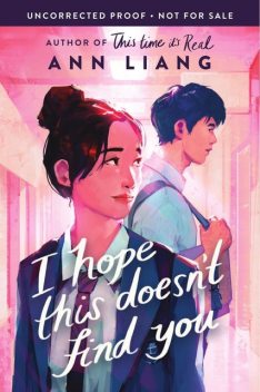 I Hope This Doesn't Find You, Ann Liang