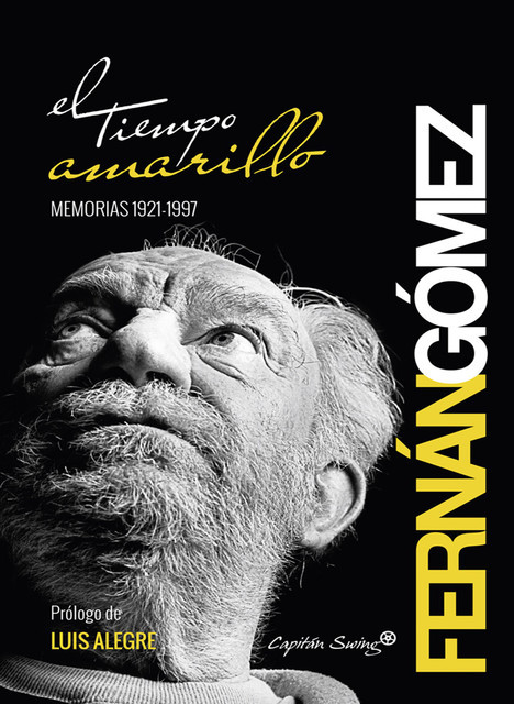 El tiempo amarillo, Fernando Gómez