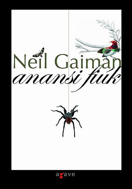 Anansi fiúk, Neil Gaiman