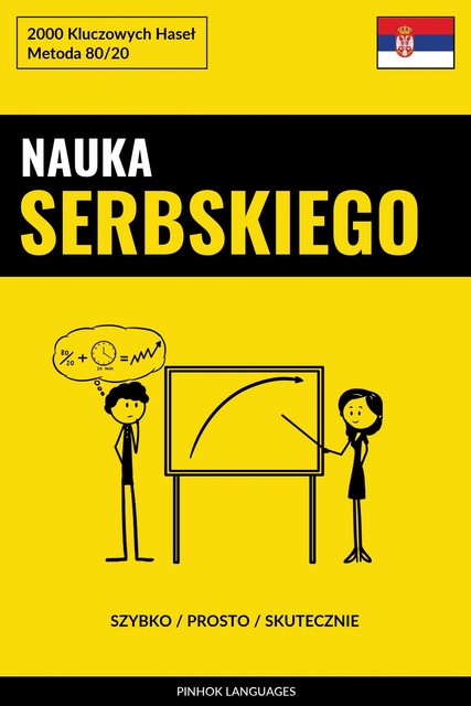 Nauka Serbskiego – Szybko / Prosto / Skutecznie, Pinhok Languages
