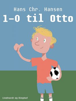 1–0 til Otto, Hans Hansen