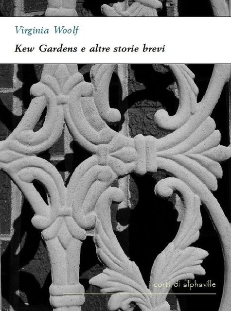 Kew Gardens e altre storie brevi, Virginia Woolf