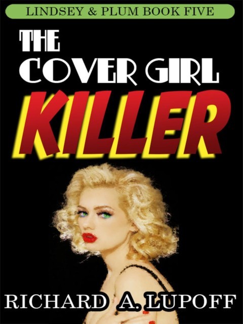 The Cover Girl Killer, Richard A.Lupoff