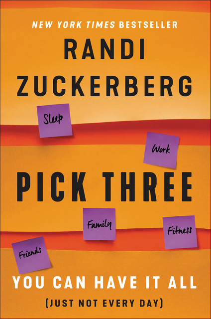 Pick Three, Randi Zuckerberg