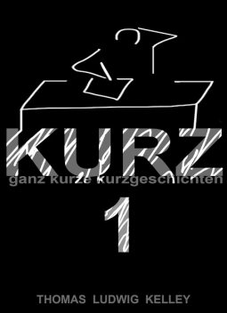 KURZ 1, Thomas Ludwig-Kelley