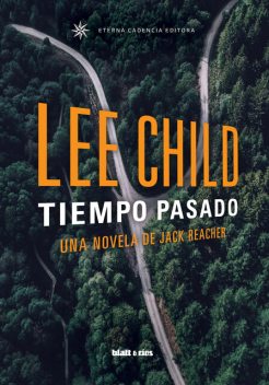 Tiempo pasado, Lee Child
