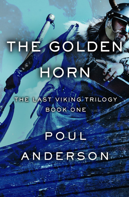 The Golden Horn, Poul Anderson