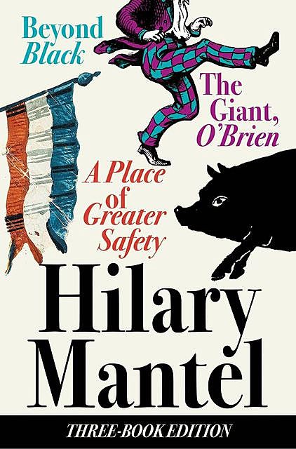 Three-Book Edition, Hilary Mantel
